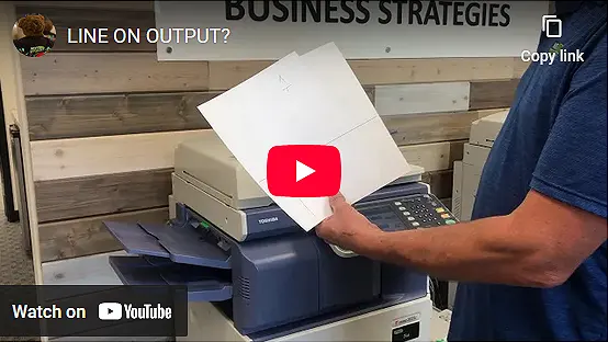 Video to TroubleShoot Line on Output or Print Paper